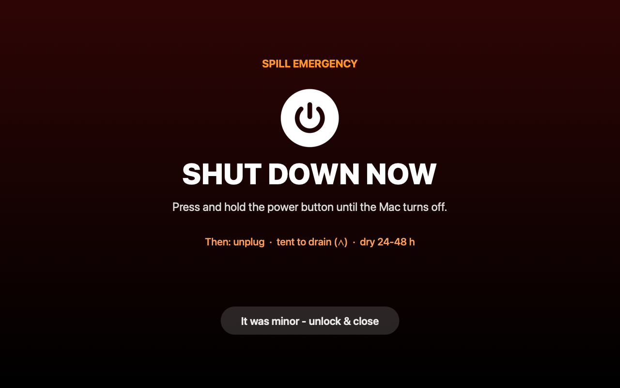 Spill emergency overlay leading with SHUT DOWN NOW